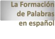 Formación de Palabras en Español